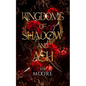 Kingdoms of Shadow and Ash - Paperback