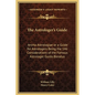 The Astrologer's Guide: Anima Astrologiae or a Guide for Astrologers Being the 146 Considerations of the Famous Astrologer Guido Bonatus - Hardcover