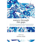 Watery Through the Gaps - Paperback