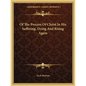 Of the Process of Christ in His Suffering, Dying and Rising Again - Paperback