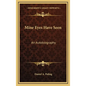 Mine Eyes Have Seen: An Autobiography - Hardcover