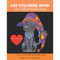 Cat Coloring Book: A Fun Coloring Gift Book for cat Lovers & adults Relaxation with stress Relieving Animal Designs, Quick and Easy. - Paperback