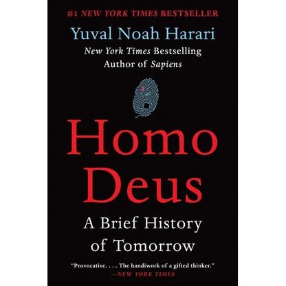 Homo Deus: A Brief History of Tomorrow - Paperback