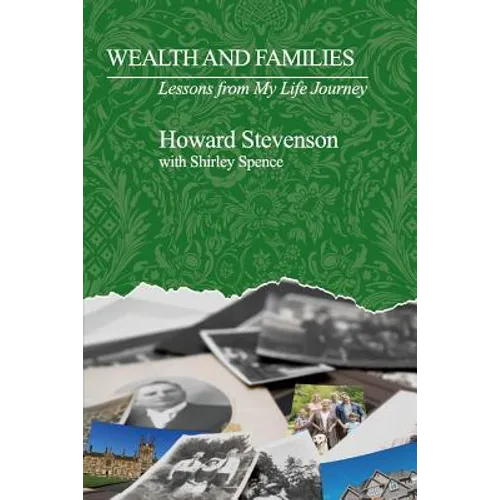 Wealth and Families: Lessons from My Life Journey - Paperback