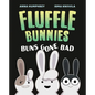 Buns Gone Bad (Fluffle Bunnies, Book #1) - Hardcover