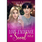 Love Exchange in Seoul (Vol. 2): Love And The City - Paperback