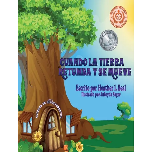 Cuando La Tierra Retumba y Se Mueve (Spanish Edition): Un libro de seguridad de terremotos - Hardcover