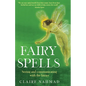 Fairy Spells - Hardcover