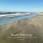 Beach Blessings: A photographic journey of awakening to the beauty and blessings of the ocean - Paperback