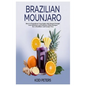 Brazilian Mounjaro: How to Transform Your Body with Natural Weight Loss Solutions and Delicious Elixir Recipes for a Healthier and Leaner You - Paperback