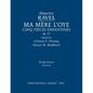 Ma mère l'oye, M.77: Study score - Paperback