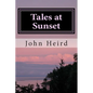 Tales at Sunset: Western Short Stories - Paperback