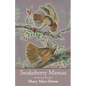 Snakeberry Mamas - Paperback