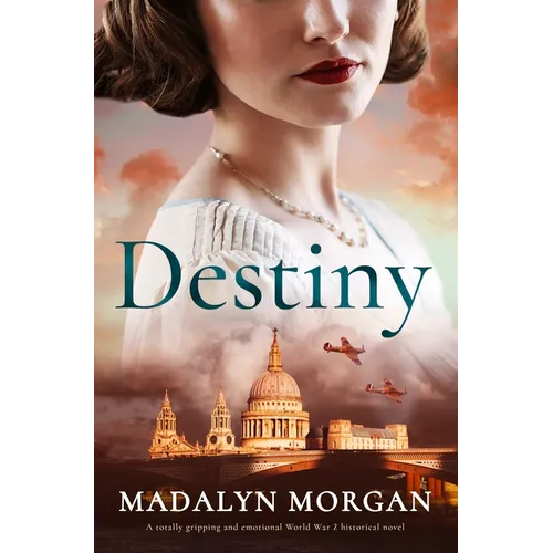 Destiny: A totally gripping and emotional World War 2 historical novel - Paperback
