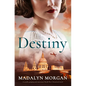 Destiny: A totally gripping and emotional World War 2 historical novel - Paperback