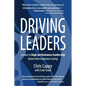 Driving Leaders: Lessons in high-performance leadership drawn from endurance racing - Paperback