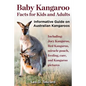 Baby Kangaroo Facts for Kids and Adults - Paperback