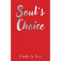 Soul's Choice - Paperback