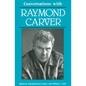 Conversations with Raymond Carver - Paperback