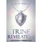 Trine Revelation: The Kinderra Saga: Book 3 - Hardcover