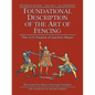 Foundational Description of the Art of Fencing: The 1570 Treatise of Joachim Meyer (Reference Edition Vol. 2) - Paperback