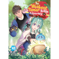 The Weakest Tamer Began a Journey to Pick Up Trash (Light Novel) Vol. 10 - Paperback