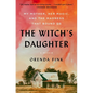 The Witch's Daughter: My Mother, Her Magic, and the Madness That Bound Us - Paperback