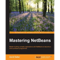Mastering NetBeans - Paperback