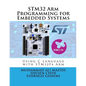 STM32 Arm Programming for Embedded Systems: Using C Language with STM32 Nucleo - Paperback
