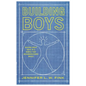 Building Boys: Raising Great Guys in a World That Misunderstands Males - Hardcover
