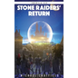 Stone Raiders Return - Hardcover