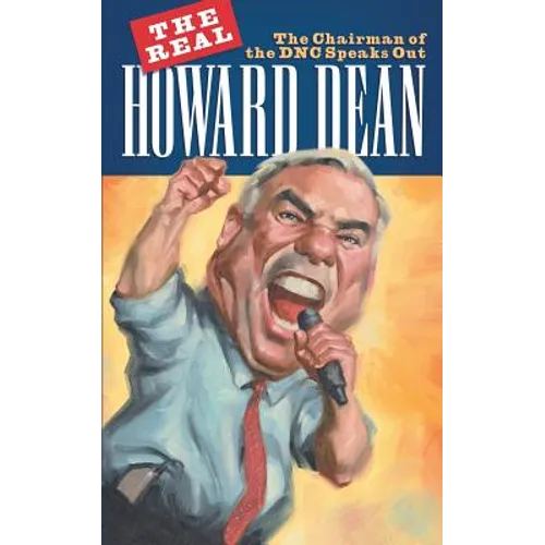 The Real Howard Dean - Paperback