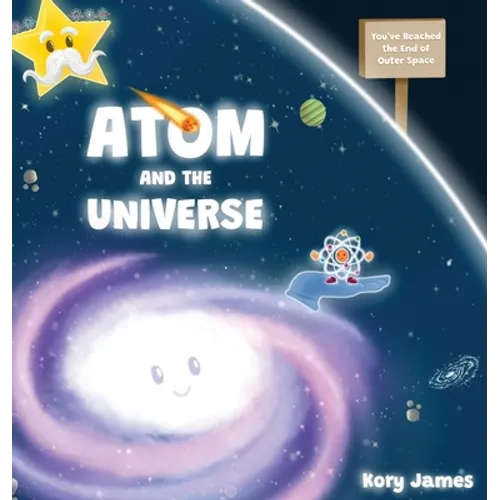 Atom and the Universe - Hardcover
