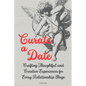 Curate a Date: Crafting Thoughtful and Creative Experiences for Every Relationship Stage - Paperback
