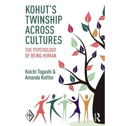 Kohut's Twinship Across Cultures: The Psychology of Being Human - Paperback