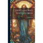 Christiana And Her Children - Hardcover