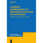 Current Approaches to Metaphor Analysis in Discourse - Paperback