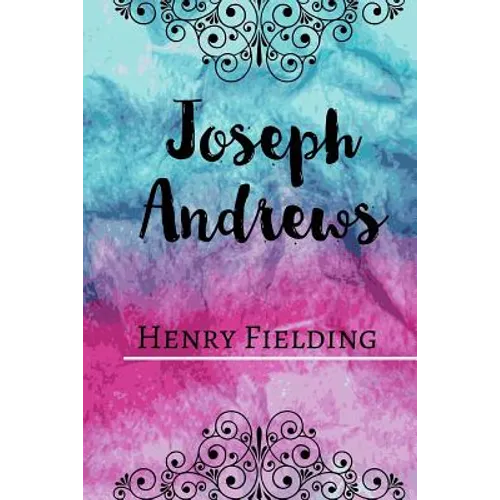 Joseph Andrews - Paperback