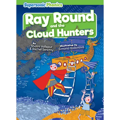 Ray Round and the Cloud Hunters - Library Binding