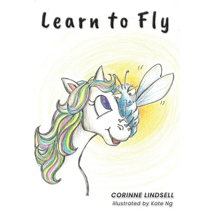 Learn to Fly: An illustrated book for adults and teens navigating grief and loss - Paperback