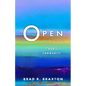 Open: Unorthodox Thoughts on God and Community - Paperback