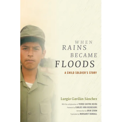 When Rains Became Floods: A Child Soldier's Story - Paperback