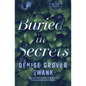 Buried in Secrets: Carly Moore #4 - Paperback