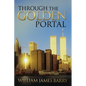 Through the Golden Portal - Paperback