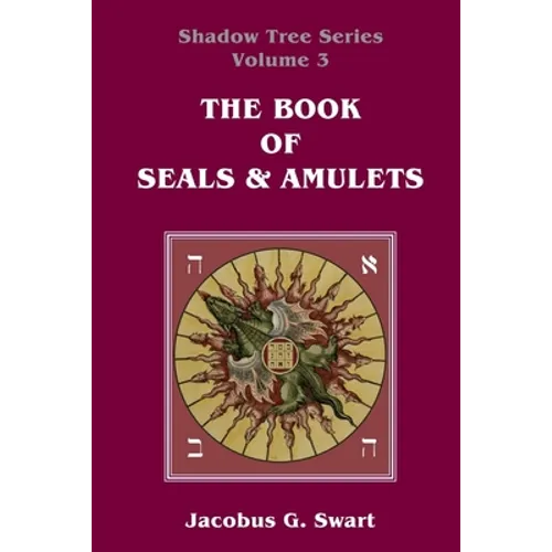 The Book of Seals & Amulets - Paperback