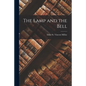The Lamp and the Bell - Paperback