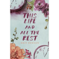 This Life and All the Rest - Paperback