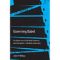 Governing Babel: The Debate Over Social Media Platforms and Free Speech--And What Comes Next - Paperback