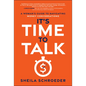 It's Time to Talk: A Woman's Guide to Navigating Money Conversations - Hardcover