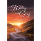 Walking with Grief: A Personal Guide to Growing with and Through Grief - Paperback